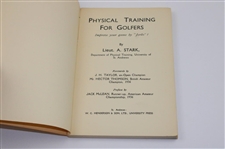1937 'Physical Training For Golfers' by Lieut Stark First Edition Book