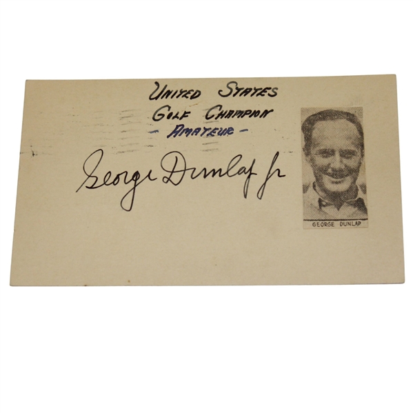 George Dunlap Jr. Signed GPC - 1933 US Amateur Champ JSA ALOA