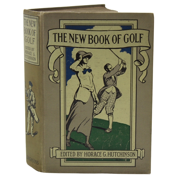 1912 The New Book Of Golf by Horace Hutchinson
