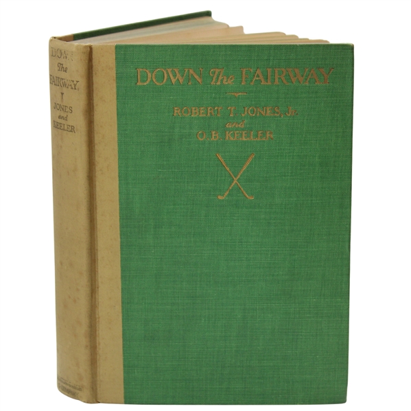 1927 Down The Fairway by Bobby Jones 1st Ed Book