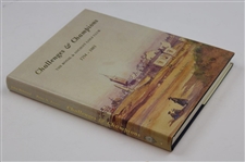 1998 'Challenges And Champions The Royal & Ancient Golf Club' Ltd Ed 318/1750 Book 1754-1883