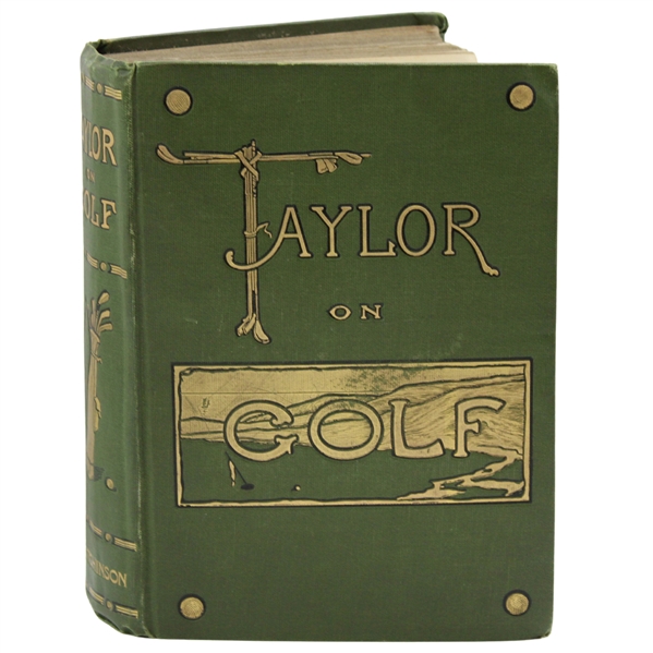 1902 Taylor On Golf 1st Edition By J.H. Taylor