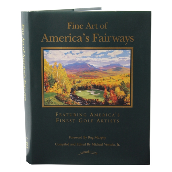 1998 Fine Art Of Americas Fairways Book by Michael Ventola Jr.