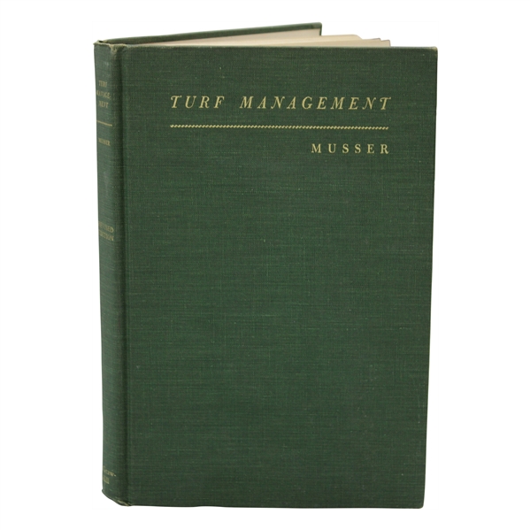 1962 Turf Management Revised Edition Book by Burton Musser