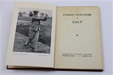 1931 'Charles Whitcombe On Golf' Book by Charles Whitcombe