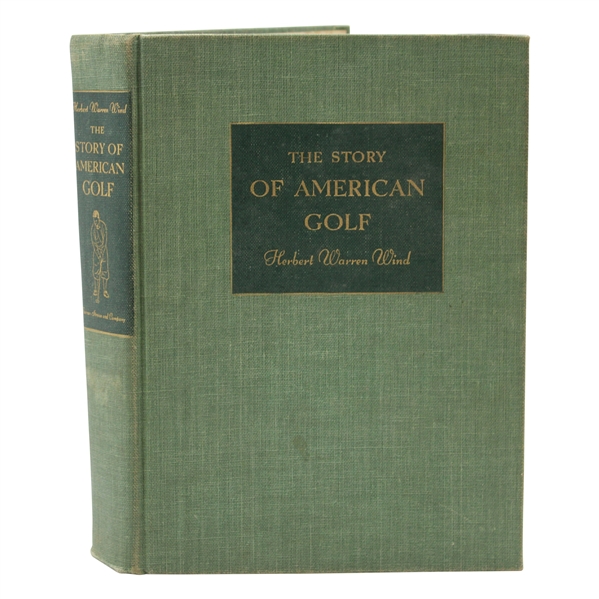 1948 The Story Of American Golf 1st Edition Book by Herbert Warren Wind