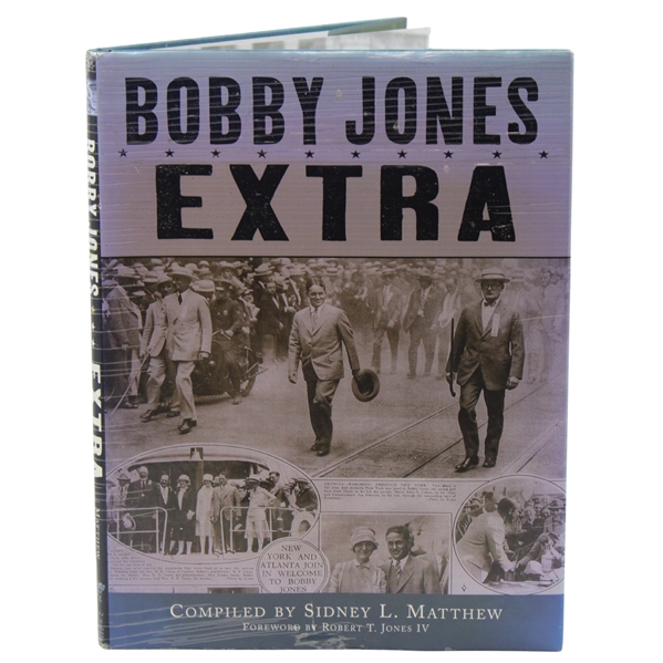 2004 Bobby Jones Extra Book Signed by Author by Sidney L. Matthew