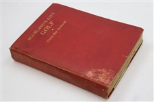 1928 'Scotland's Gift - Reminiscences' 1st Ed Book by Charles Blair Macdonald