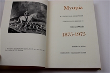 1875-1975 Myopia A Centennial Chronicle by Edward Weeks