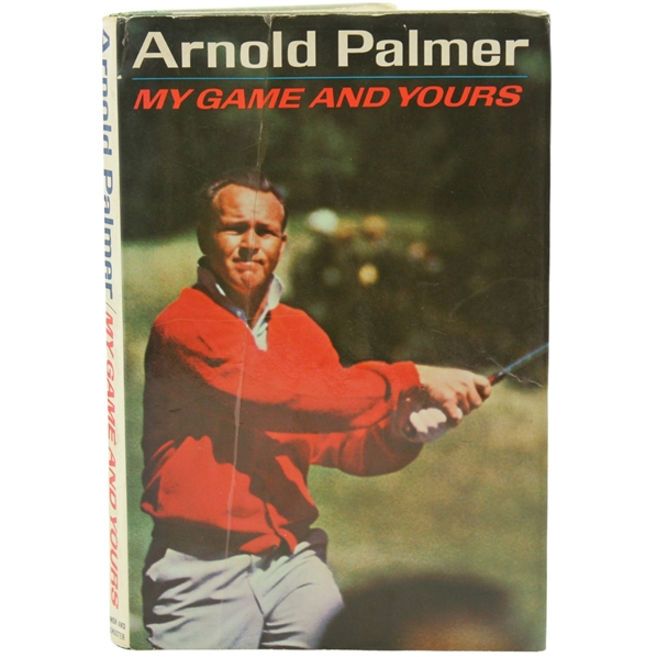 Arnold Palmer Signed 1965  Arnold Palmer My Game And Yours JSA ALOA