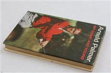 Arnold Palmer Signed 1965 ' Arnold Palmer My Game And Yours' JSA ALOA