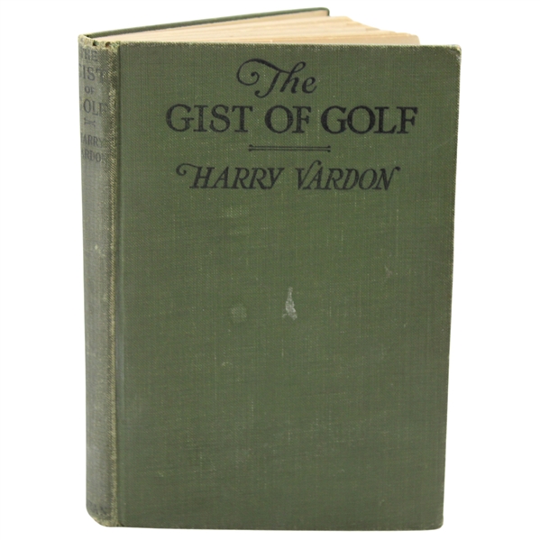1922 The Gist Of Golf 1st Edition Book by Harry Vardon