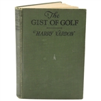 1922 The Gist Of Golf 1st Edition Book by Harry Vardon