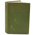 1921 The Chick Evans Golf Book First Edition
