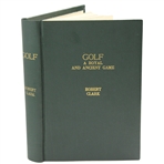 1899 Golf A Royal And Ancient Game by Robert Clark - Cheap Reissue