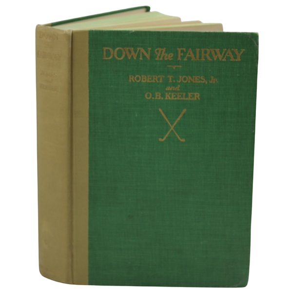 1927 Down The Fairway by Bobby Jones 1st Ed Book