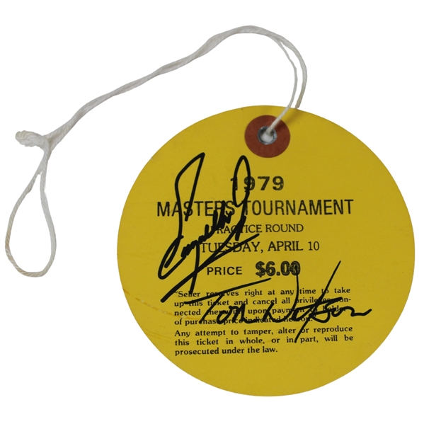 Zoeller & Watson Signed 1979 Masters Tuesday Practice Round Ticket JSA ALOA