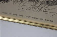 1895 Life Publishing Company Golf Is Not The Only Game On Earth - Framed