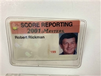 Three (3) 2001, 2002 & 2005 Masters Score Reporting Badges Robert Rickman - Tiger Wins