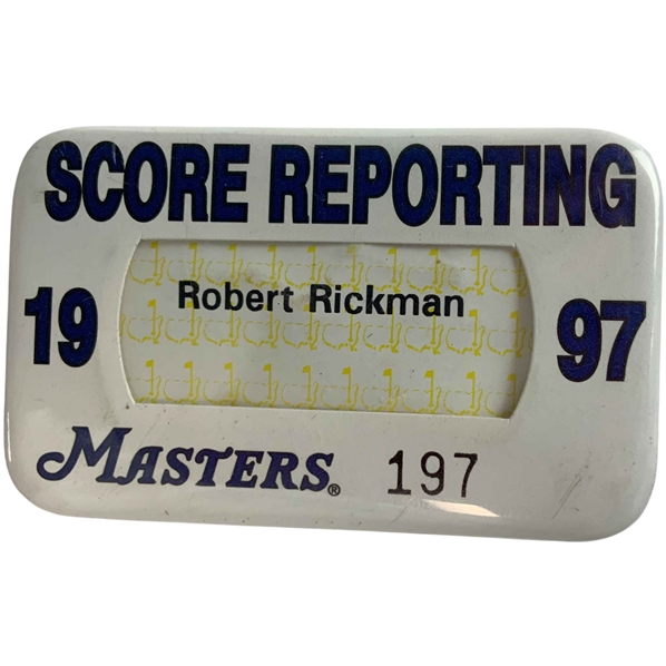 1997 Masters Tournament Score Reporting Credential Badge Issued to Robert Rickman