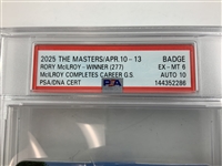 Rory McIlroy Signed 2025 Grand Slam Masters Tournament SERIES Badge #R10519 PSA DNA AUTO 10