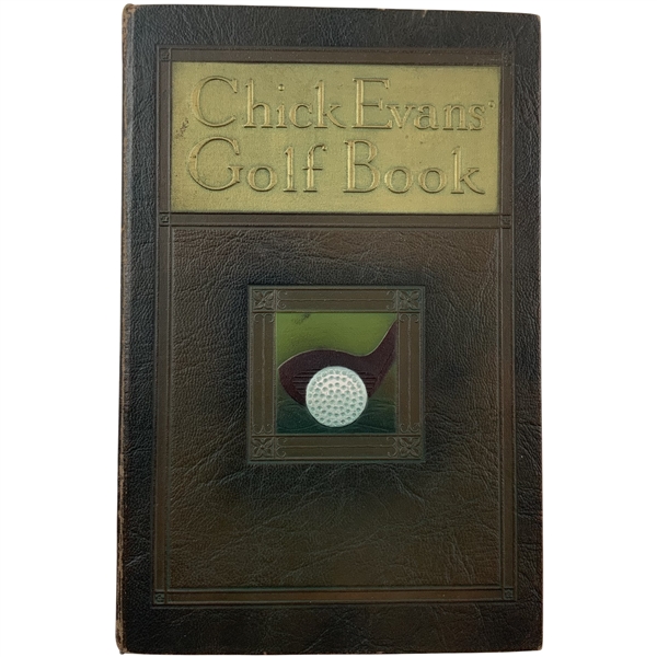 Chick Evans Signed 1921 Ltd Ed Chick Evans Golf Book JSA ALOA