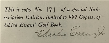 Chick Evans Signed 1921 Ltd Ed 'Chick Evans Golf Book' JSA ALOA