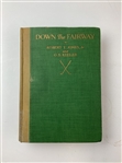 1927 'Down The Fairway' by Bobby Jones 1st Ed Book