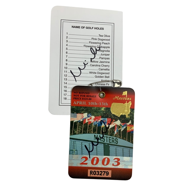Mike Weir Signed 2003 Masters Tournament SERIES Badge & Augusta National Scorecard JSA ALOA