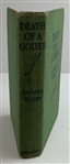 Wynne, Anthony. Death of a Golfer. J. B. Lippincott Company, 1937. First Edition.