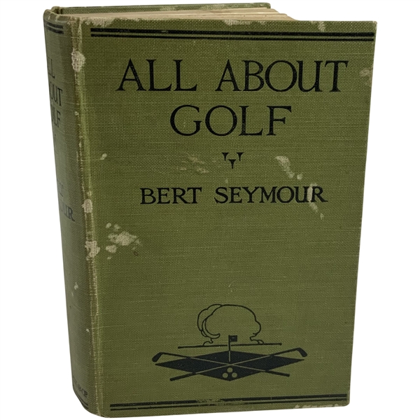 Seymour, Bert. All-About Golf: How to Improve Your Game. Ward, Lock & Co., Limited, [1924].