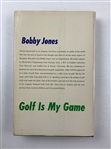1960 'Golf Is My Game' by Bobby Jones 1st Ed Book