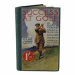 1931 Success At Golf 1st Edition Book by Vardon, Duncan, Herd, White, Ayton, Ried & Ball