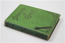 1894 'Stories Of Golf' Book by William Knight & T.T. Oliphant