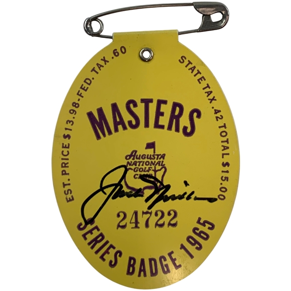 Jack Nicklaus Signed 1965 Masters Tournament SERIES Badge #24722 JSA ALOA
