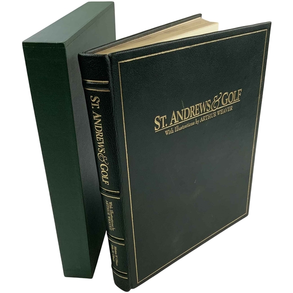 St Andrews & Golf Ltd Ed Subscribers Edition 140/300 Signed by Weaver, M. Olman, & J. Olman