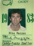 1983 Masters Tournament Fuzzy Zoeller Caddy Identification Badge - Mazzeo Collection