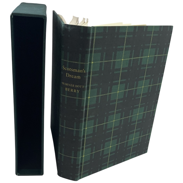 Berry, Warner Bott. Scotsmans Dream. Privately Printed, 2002. First Edition.