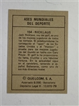 1979 Quelcom S.A. Ases Mundiales del Deporte Jack Nicklaus #154 Golf Card
