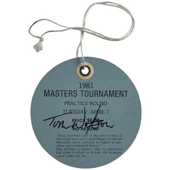 Champion Tom Watson Signed 1981 Masters Tournament Ticket JSA ALOA