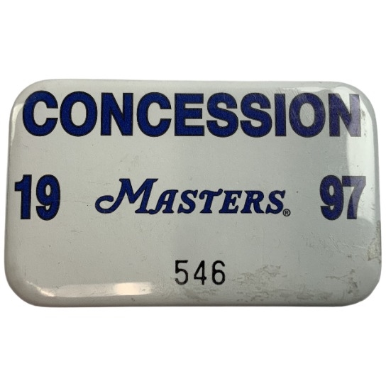 1997 Masters Tournament Metal Concession Badge #546