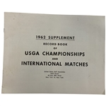 1962 United States Golf Association Supplement Record Book Championships w/ Jack Nicklaus 1st Win