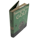1937 Swinging into Golf by Ernest Jones & Innis Brown First Edition Book
