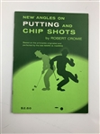 1960 Robert Cromie New Angles on Putting and Chip Shots Golf Instruction Booklet