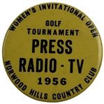 1956 Womens Invitational Open Press-Radio-TV Pin-back Button - Norwood Hills Country Club