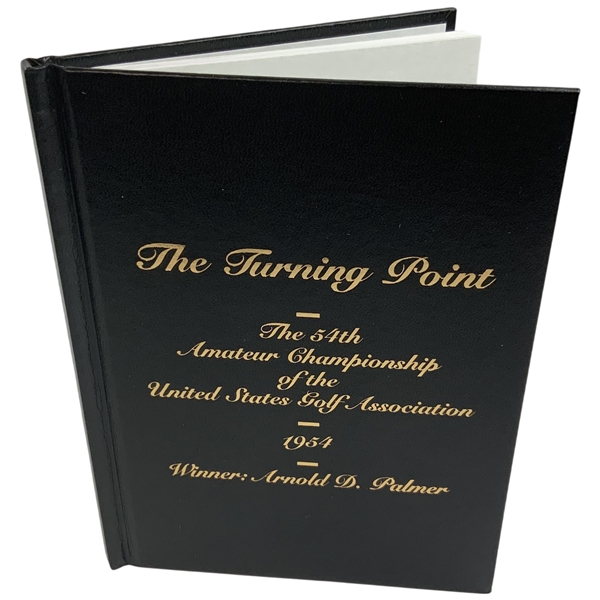 Arnold Palmer Signed The Turning Point 1954 US Amateur Championship Commemorative Book Beckett Authenticated