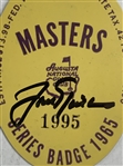 Jack Nicklaus Signed 1965 Masters Tournament SERIES Badge #1995 JSA ALOA