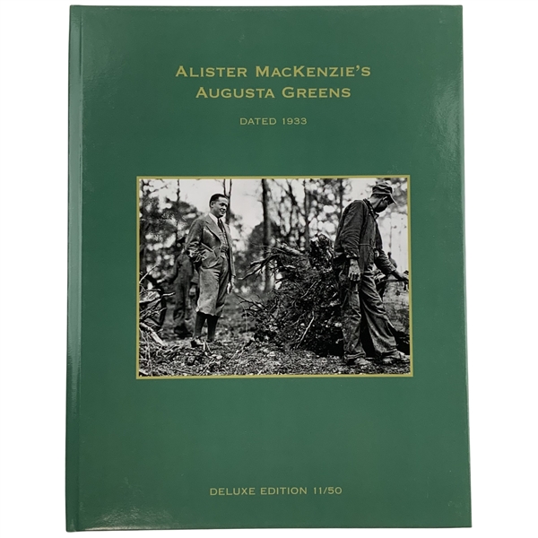 Alister MacKenzies Augusta Greens Deluxe Limited Edition Book Number 11 of 50