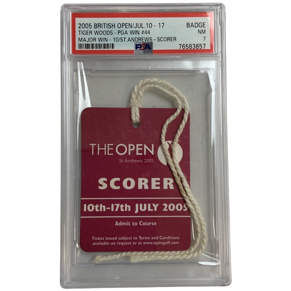 2005 Open Championship at St Andrews Scorer Low #000020 Badge - Tiger Woods 10th Major Win PSA NM 7 - Pop 1