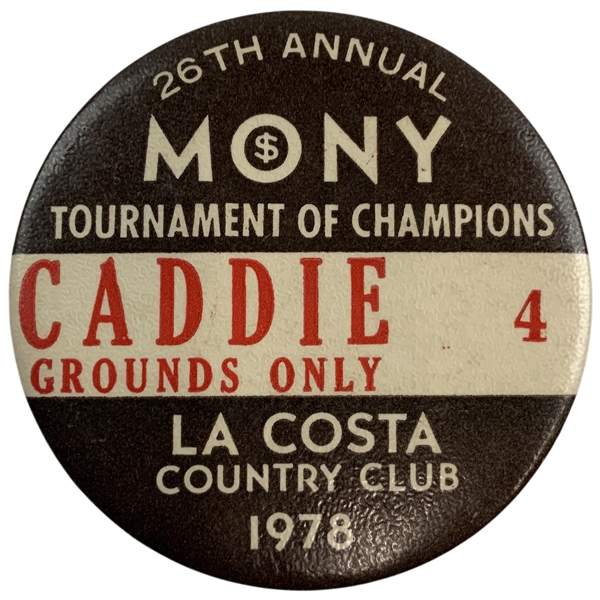 1978 MONY Tournament of Champions Caddie Badge La Costa Country Club